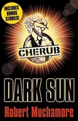 CHERUB: Dark Sun and other stories kaina ir informacija | Knygos paaugliams ir jaunimui | pigu.lt