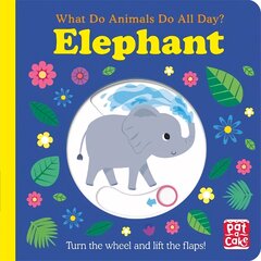 What Do Animals Do All Day?: Elephant: Lift the Flap Board Book kaina ir informacija | Knygos mažiesiems | pigu.lt