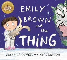 Emily Brown and the Thing цена и информация | Книги для самых маленьких | pigu.lt