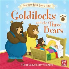 My Very First Story Time: Goldilocks and the Three Bears: Fairy Tale with picture glossary and an activity kaina ir informacija | Knygos mažiesiems | pigu.lt