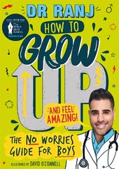 How to Grow Up and Feel Amazing!: The No-Worries Guide for Boys цена и информация | Книги для подростков и молодежи | pigu.lt