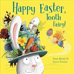 Happy Easter, Tooth Fairy! kaina ir informacija | Knygos mažiesiems | pigu.lt