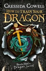 How to Train Your Dragon: How to Steal a Dragon's Sword: Book 9, Book 9 цена и информация | Книги для подростков  | pigu.lt