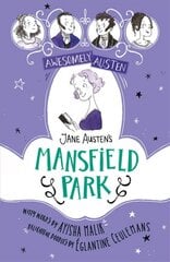 Awesomely Austen - Illustrated and Retold: Jane Austen's Mansfield Park kaina ir informacija | Knygos paaugliams ir jaunimui | pigu.lt