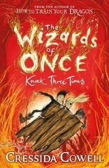 Wizards of Once: Knock Three Times: Book 3 цена и информация | Книги для подростков  | pigu.lt
