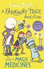 Faraway Tree Adventure: The Land of Magic Medicines: Colour Short Stories kaina ir informacija | Knygos paaugliams ir jaunimui | pigu.lt