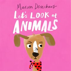 Let's Look at... Animals: Board Book цена и информация | Книги для малышей | pigu.lt