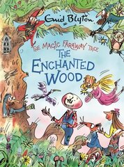 Magic Faraway Tree: The Enchanted Wood Deluxe Edition: Book 1 kaina ir informacija | Knygos paaugliams ir jaunimui | pigu.lt