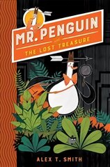 Mr Penguin and the Lost Treasure: Book 1 kaina ir informacija | Knygos paaugliams ir jaunimui | pigu.lt