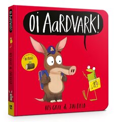 Oi Aardvark! Board Book цена и информация | Книги для малышей | pigu.lt