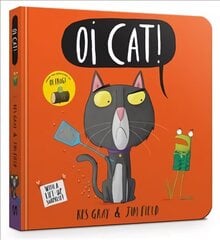 Oi Cat! Board Book цена и информация | Книги для малышей | pigu.lt