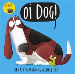 Oi Dog! цена и информация | Книги для малышей | pigu.lt