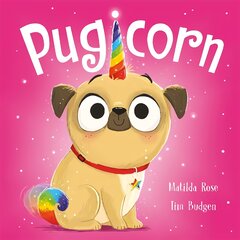 Magic Pet Shop: Pugicorn цена и информация | Книги для самых маленьких | pigu.lt