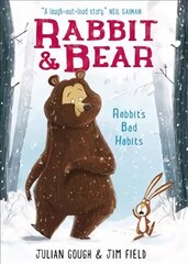 Rabbit and Bear: Rabbit's Bad Habits: Book 1, Book 1 цена и информация | Книги для подростков и молодежи | pigu.lt