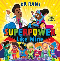 A Superpower Like Mine цена и информация | Книги для малышей | pigu.lt