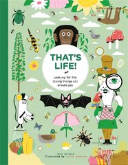 That's Life!: Looking for the Living Things All Around You kaina ir informacija | Knygos paaugliams ir jaunimui | pigu.lt