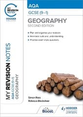 My Revision Notes: AQA GCSE (9-1) Geography Second Edition kaina ir informacija | Knygos paaugliams ir jaunimui | pigu.lt