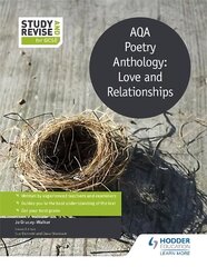 Study and Revise: AQA Poetry Anthology: Love and Relationships цена и информация | Книги для подростков и молодежи | pigu.lt