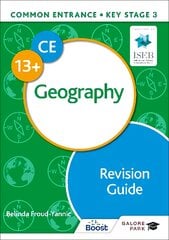 Common Entrance 13plus Geography Revision Guide kaina ir informacija | Knygos paaugliams ir jaunimui | pigu.lt