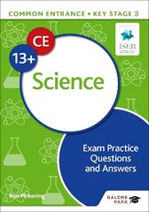 Common Entrance 13plus Science Exam Practice Questions and Answers цена и информация | Книги для подростков и молодежи | pigu.lt