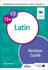 Common Entrance 13plus Latin Revision Guide цена и информация | Книги для подростков  | pigu.lt