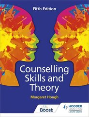 Counselling Skills and Theory 5th Edition цена и информация | Книги для подростков и молодежи | pigu.lt