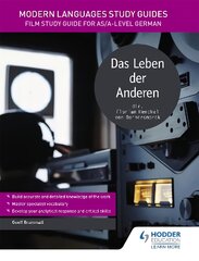 Modern Languages Study Guides: Das Leben der Anderen: Film Study Guide for AS/A-level German цена и информация | Пособия по изучению иностранных языков | pigu.lt