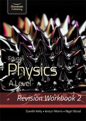 Eduqas Physics A Level - Revision Workbook 2 kaina ir informacija | Ekonomikos knygos | pigu.lt