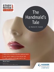 Study and Revise for AS/A-level: The Handmaid's Tale цена и информация | Исторические книги | pigu.lt