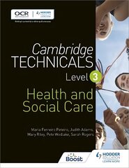 Cambridge Technicals Level 3 Health and Social Care, Level 3, Health and Social Care kaina ir informacija | Socialinių mokslų knygos | pigu.lt