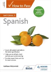How to Pass National 5 Spanish цена и информация | Книги для подростков  | pigu.lt