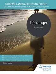 Modern Languages Study Guides: L'etranger: Literature Study Guide for AS/A-level French kaina ir informacija | Knygos paaugliams ir jaunimui | pigu.lt