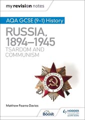 My Revision Notes: AQA GCSE (9-1) History: Russia, 1894-1945: Tsardom and communism kaina ir informacija | Knygos paaugliams ir jaunimui | pigu.lt