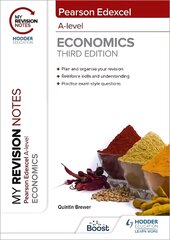 My Revision Notes: Edexcel A Level Economics Third Edition kaina ir informacija | Knygos paaugliams ir jaunimui | pigu.lt