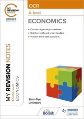 My Revision Notes: OCR A-level Economics kaina ir informacija | Knygos paaugliams ir jaunimui | pigu.lt