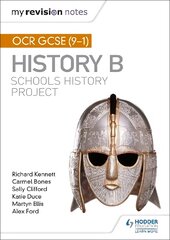 My Revision Notes: OCR GCSE (9-1) History B: Schools History Project цена и информация | Книги для подростков и молодежи | pigu.lt