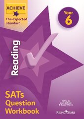 Achieve Reading SATs Question Workbook The Expected Standard Year 6 kaina ir informacija | Knygos paaugliams ir jaunimui | pigu.lt