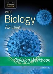 Wjec Biology for A2 Level - Revision Workbook kaina ir informacija | Ekonomikos knygos | pigu.lt