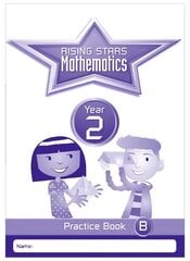 Rising Stars Mathematics Year 2 Practice Book B цена и информация | Книги для подростков  | pigu.lt