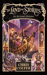 Land of Stories: An Author's Odyssey: Book 5, Book 5 цена и информация | Книги для подростков  | pigu.lt