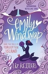 Emily Windsnap and the Falls of Forgotten Island: Book 7 цена и информация | Книги для подростков и молодежи | pigu.lt