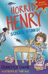 Horrid Henry: School Stinks цена и информация | Книги для подростков  | pigu.lt