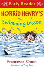 Horrid Henry Early Reader: Horrid Henry's Swimming Lesson цена и информация | Книги для подростков и молодежи | pigu.lt