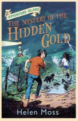 Adventure Island: The Mystery of the Hidden Gold: Book 3 цена и информация | Книги для подростков и молодежи | pigu.lt