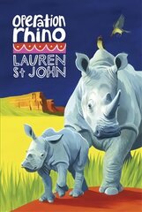 White Giraffe Series: Operation Rhino: Book 5, Book 5 kaina ir informacija | Knygos paaugliams ir jaunimui | pigu.lt