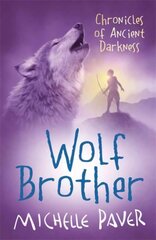 Chronicles of Ancient Darkness: Wolf Brother: Book 1 in the million-copy-selling series New edition, Book 1 цена и информация | Книги для подростков и молодежи | pigu.lt