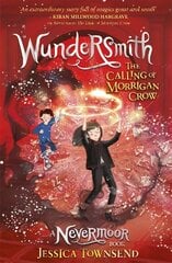 Wundersmith: The Calling of Morrigan Crow Book 2 цена и информация | Книги для подростков  | pigu.lt