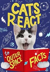 Cats React to Outer Space Facts цена и информация | Книги для подростков и молодежи | pigu.lt