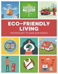 Green Tech: Eco-friendly Living цена и информация | Книги для подростков и молодежи | pigu.lt