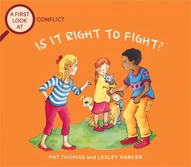 First Look At: Conflict: Is It Right To Fight? kaina ir informacija | Knygos paaugliams ir jaunimui | pigu.lt